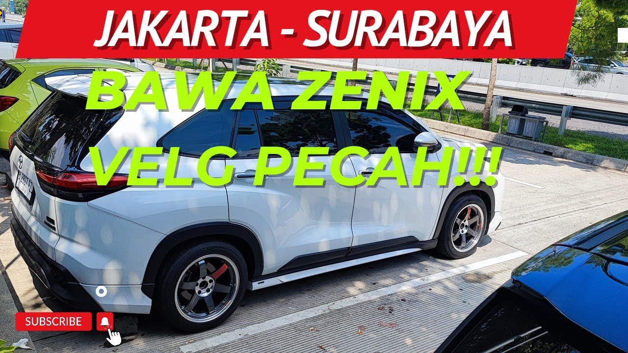 Serunya RoadTrip Jakarta - Surabaya Naik Toyota Zenix Sampai Velg Peang // Part 1