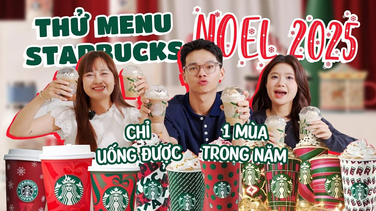 Menu Starbucks X-MAS 2025 có gì hot??: siêu mắc nhưng hương vị thì… 😱