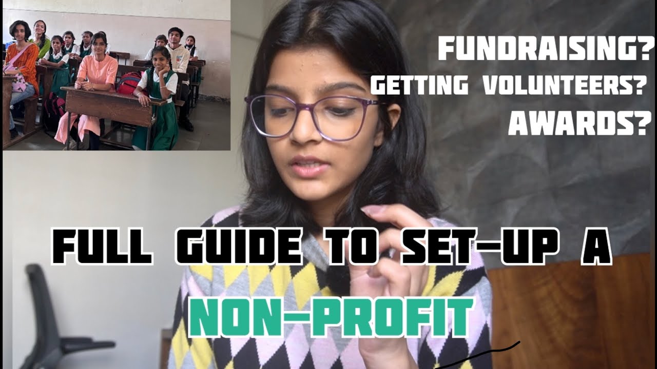 EVERYTHING you need to know about NON-PROFITS+ how I set up mine| High school| India