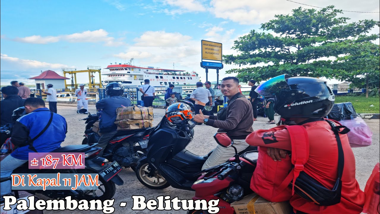 PERJALANAN DARI PALEMBANG - BANGKA - BELITUNG, NAIK MOTOR !! TAHUN 2022