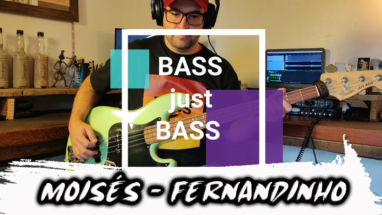 BASS just BASS #12 - MOISÉS - Fernandinho - Baixo - COM NOTAS