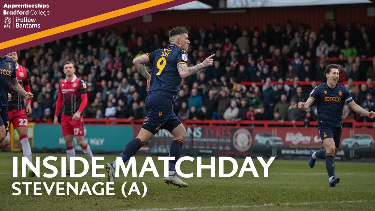 INSIDE MATCHDAY: Stevenage v Bradford City