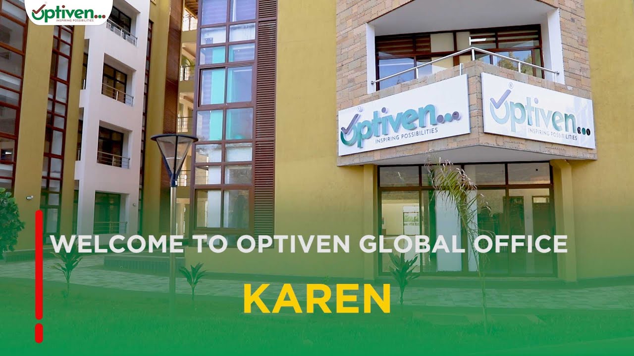 Welcome To Optiven Global Office-Karen