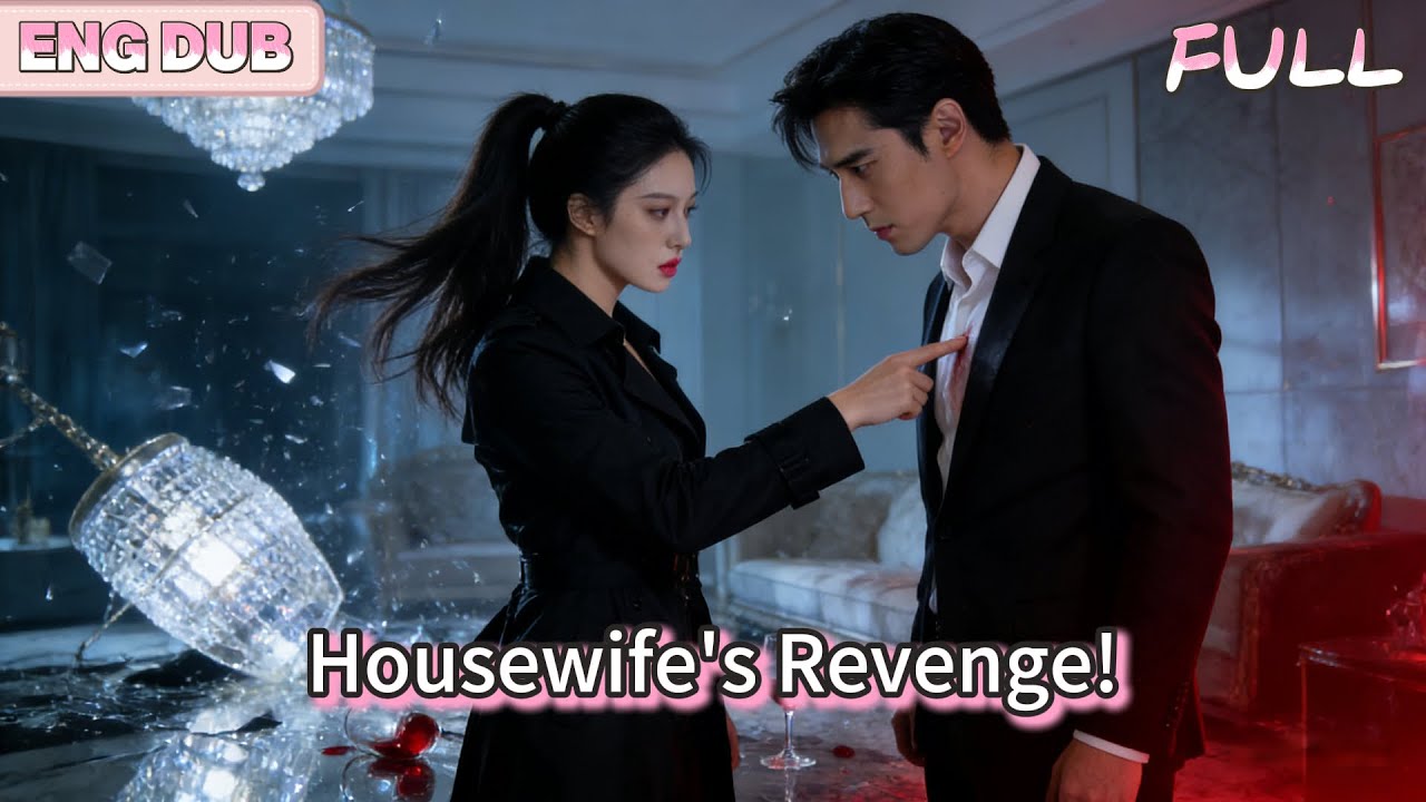 Full🔥 [ENG DUB] Housewife's Revenge! #Drama #Caramel Drama