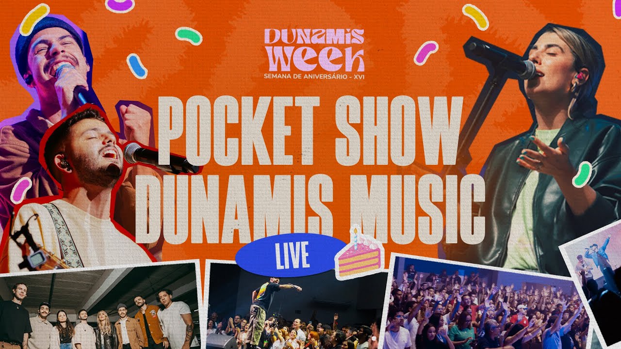 Pocket Show Ao Vivo - Dunamis Music | Dunamis Week