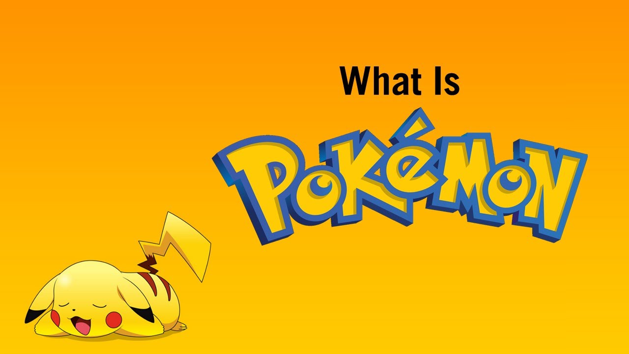 What is Pok&eacute;mon?