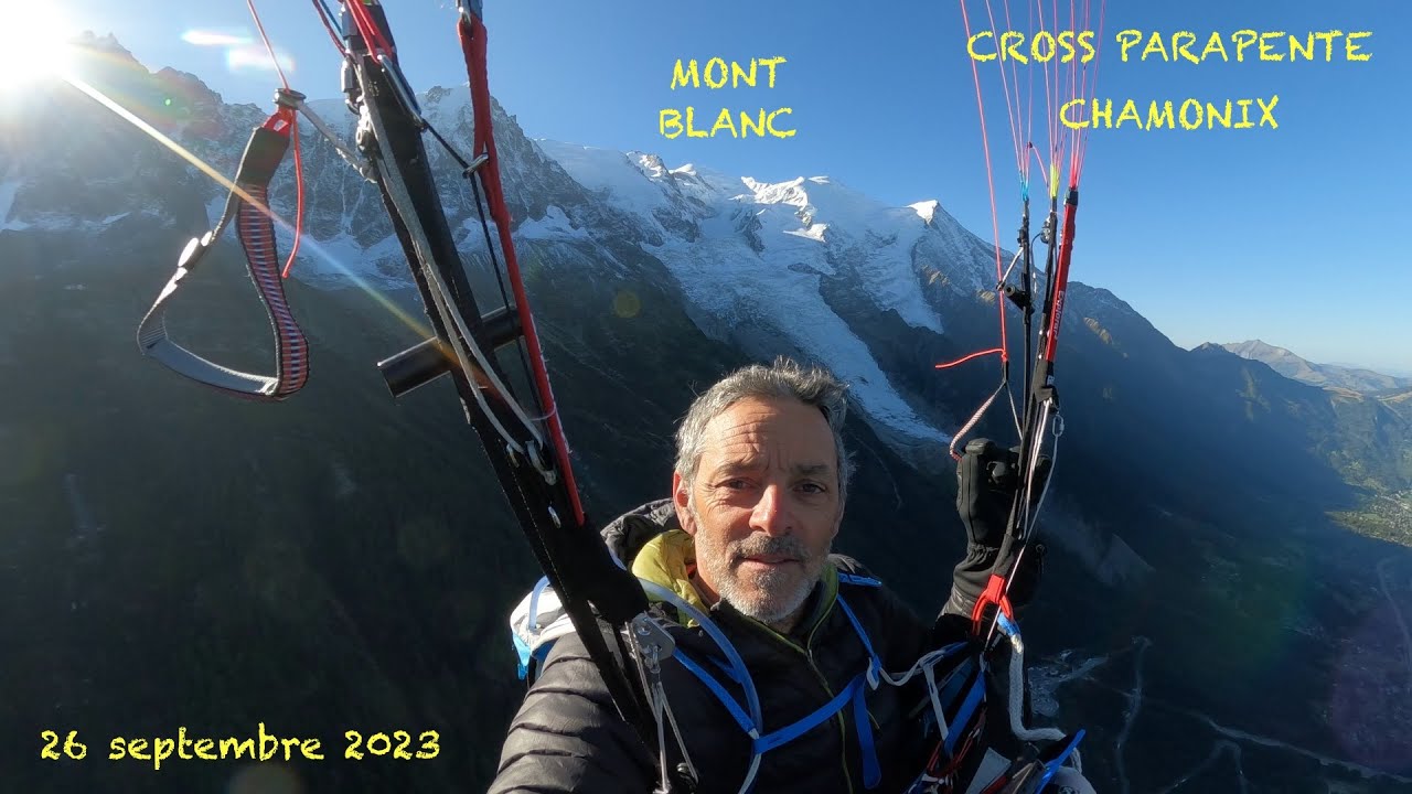 CHAMONIX Cross Parapente 26 09 2023
