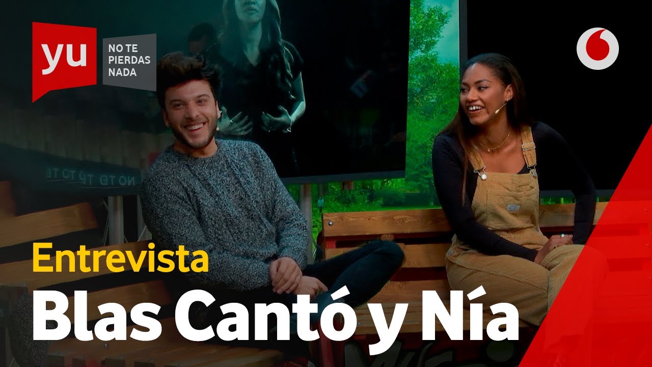 Entrevista a Nía Correia y Blas Cantó | Érase una vez un 2021 prometedor #yuNiaYBlas