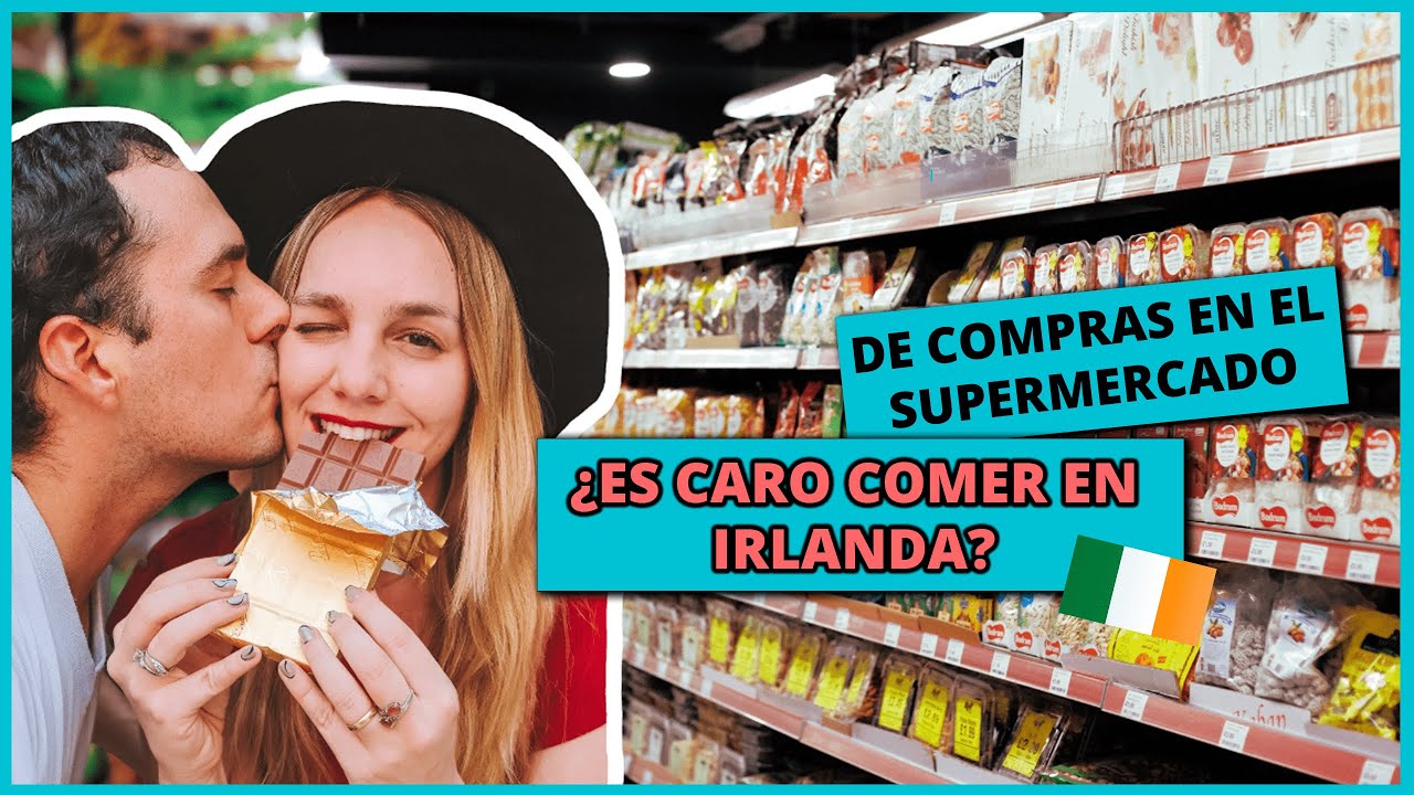 CUÁNTO CUESTA COMER EN IRLANDA? 🍏 COMPRAS en el SUPERMERCADO en DUBLÍN ¿ES CARA LA COMIDA?