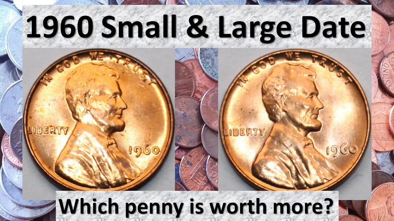 1960 Cent | Large & Small Date Varieties | Quality Collectible Coins