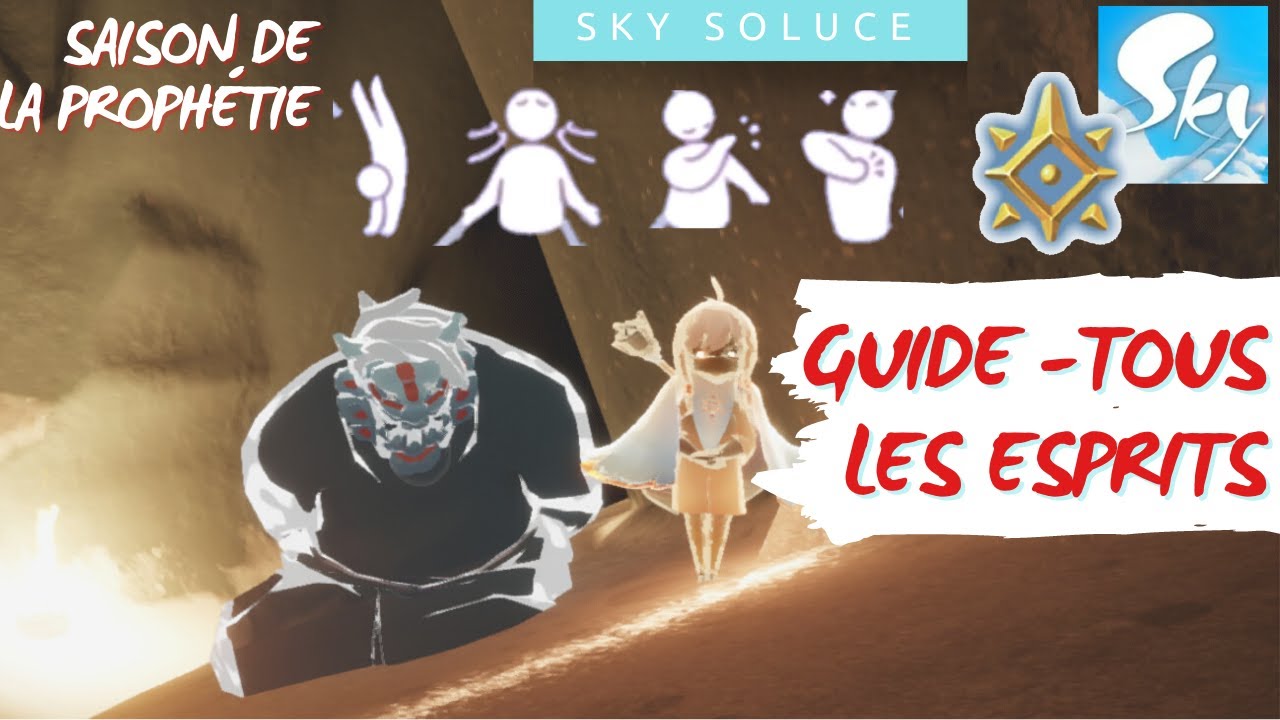 SKY - SAISON de la PROPHETIE | TOUS  les esprits | guide complet | CotL