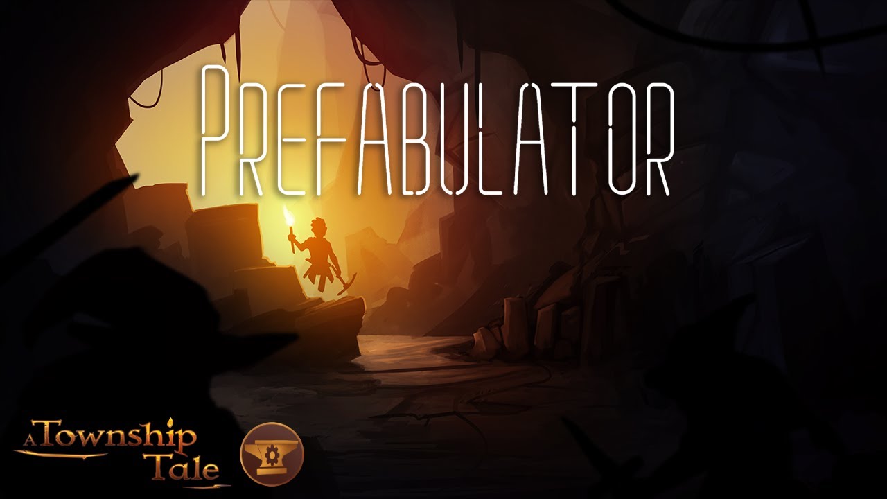 A Township Tale - Prefabulator: download, how to use, future of prefab