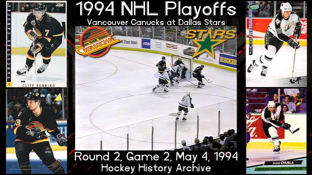 1994R2G2 Dallas Stars Vs Vancouver Canucks (Pavel Bure Vs Mike Modano)