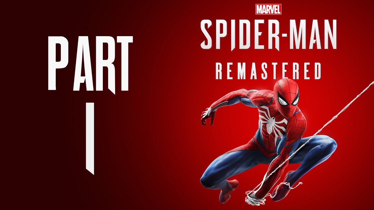 Marvel's Spider-Man Remastered (PC) - Gameplay Walkthrough - Part 1