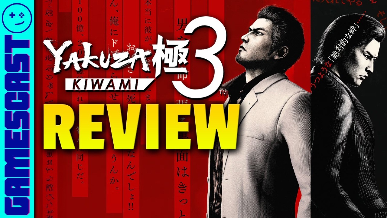 Yakuza Kiwami 3 & Dark Ties Review - Kinda Funny Gamescast