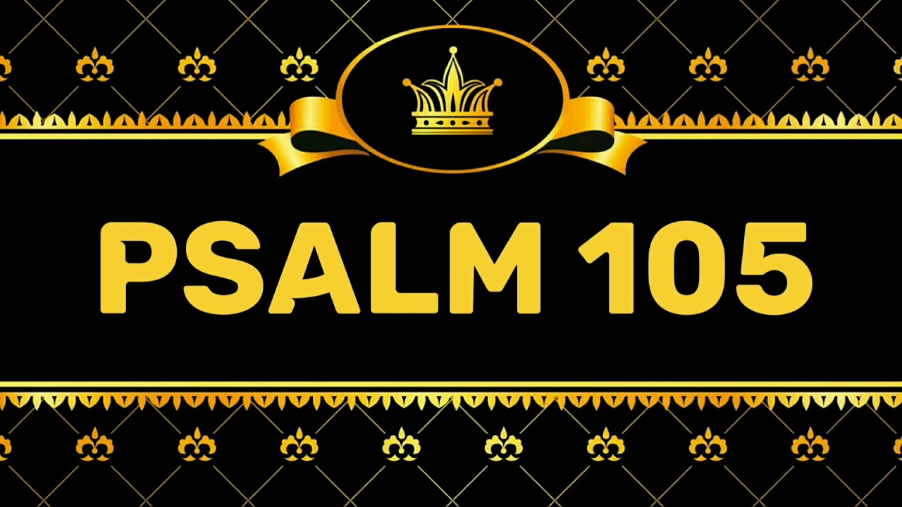 PSALM 105 (NIV) by Max McLean
