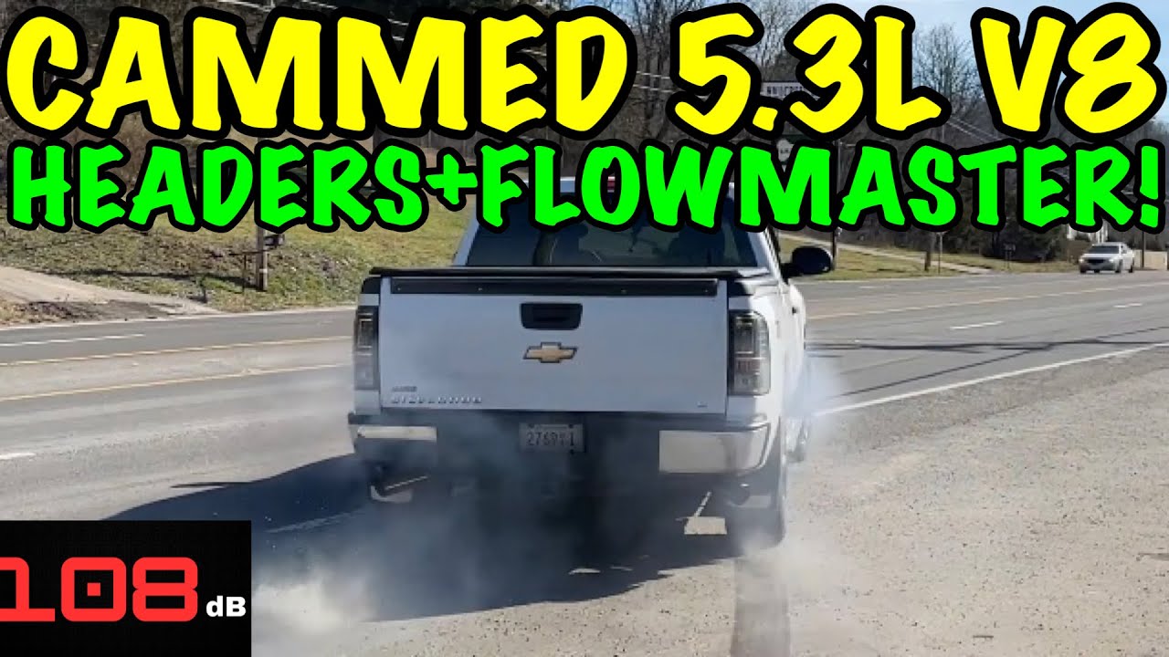 CAMMED Chevy 5.3L V8 w/ HEADERS & FLOWMASTER 50!
