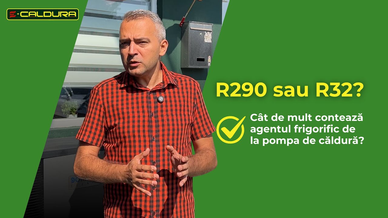 R290 sau R32? Cat de mult conteaza agentul frigorific de la pompa de caldura