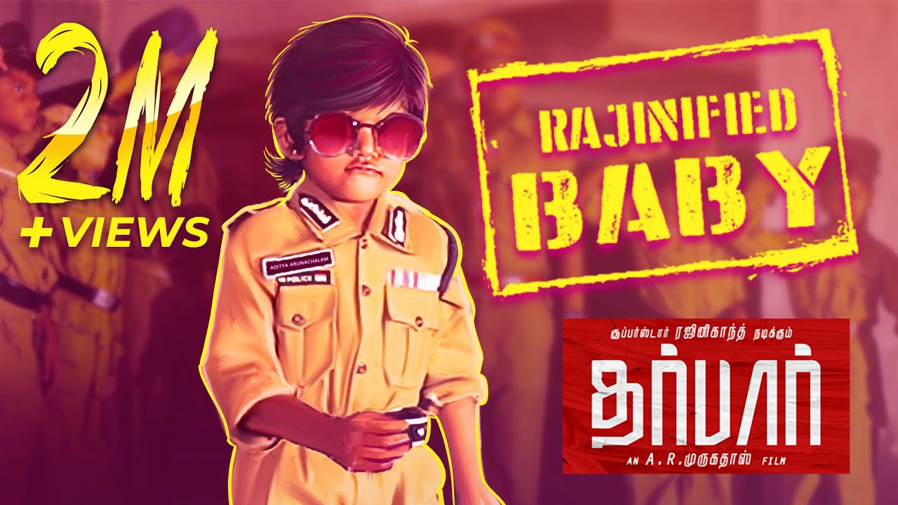 DARBAR | Baby Version | Rajinified Baby | Rajinikanth | AR Murugadoss | Anirudh | Lyca Productions