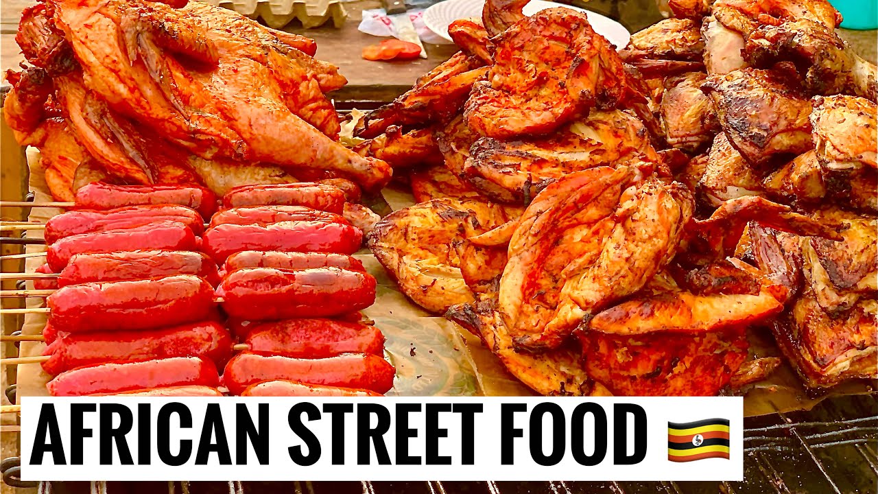 Best Street Food of Uganda one Can’t Miss! |Uganda street Food