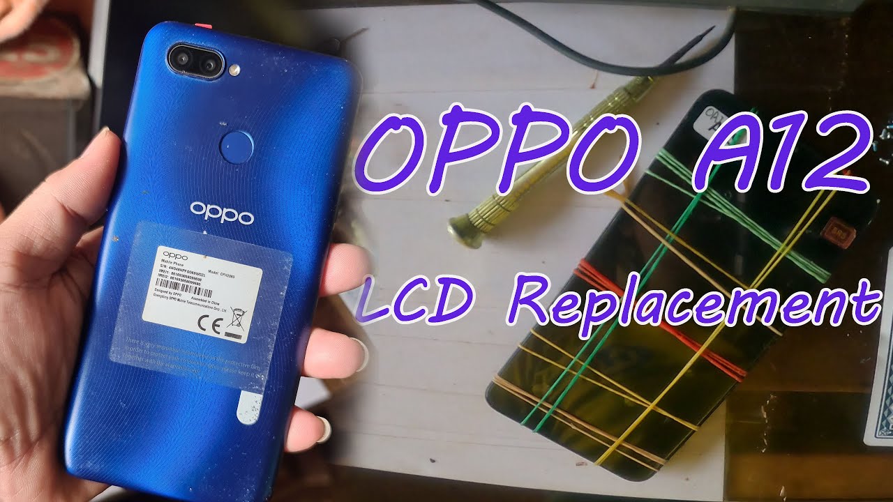 Oppo A12 LCD Replacement. #phonerepair