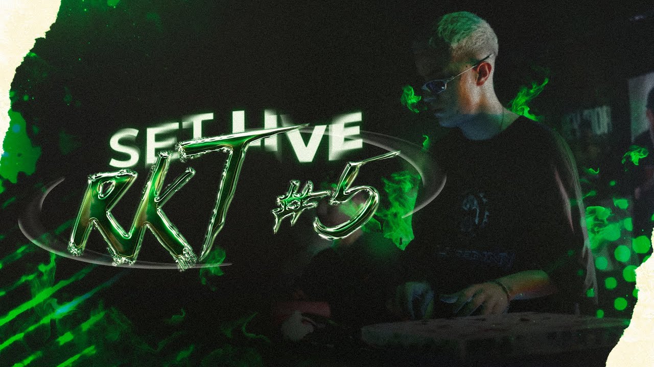 Set Live Rkt #5 - Pereira Remix