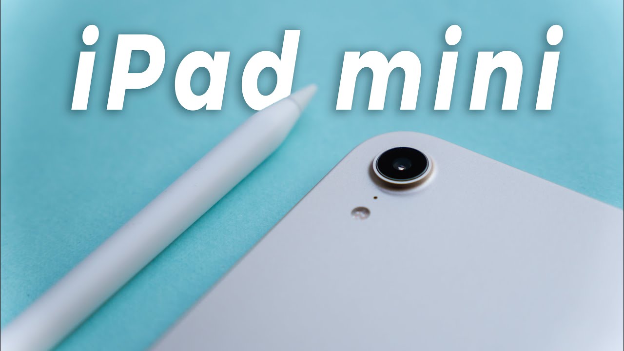 iPad mini 2021 (6th gen) 一個月後評測：一部好有自知之明嘅iPad｜iPad mini 2021 review