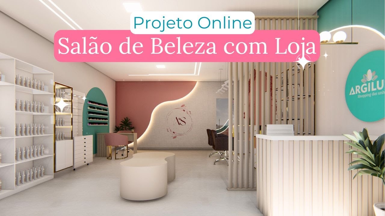 DECORA&Ccedil;&Atilde;O SAL&Atilde;O DE BELEZA  - Projeto Online | Juliana Parreira