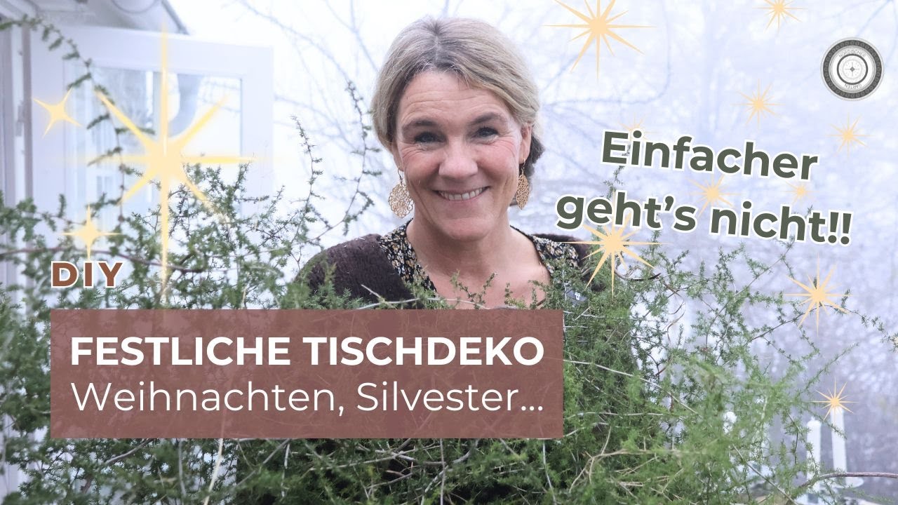 DIY - SCH&Ouml;NSTE FESTLICHE TISCHDEKO EVER - So einfach & Deine G&auml;ste werden staunen