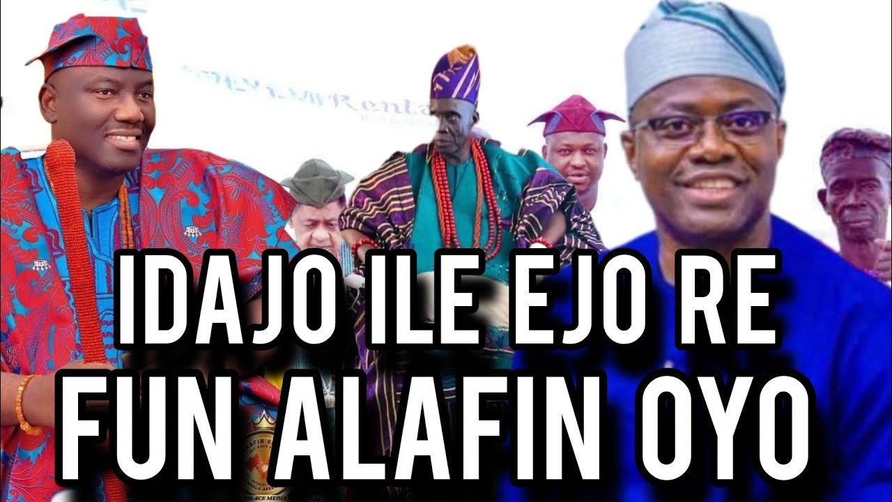 IDAJO ILE EJO RE FUN ALAFIN OYO E WA GBO