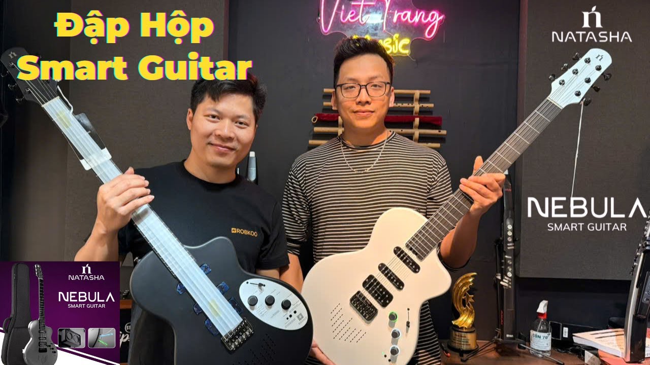 Đập Hộp Smart Guitar Natasha Nebula - Guitar Điện Tử Thông Minh | Việt Trang Music 0924644222