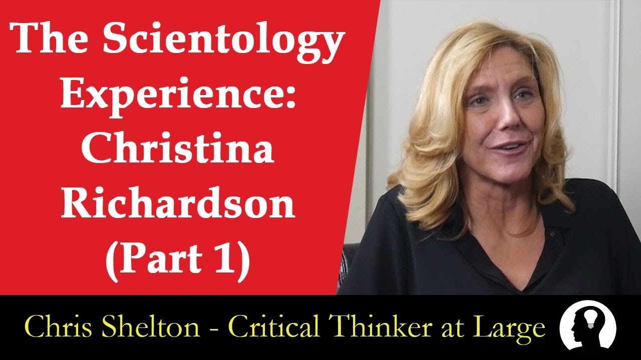 The Scientology Experience: Christina Richardson (Part 1)