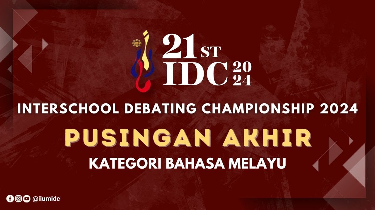 IIUM IDC 2024 - Debat Melayu Pusingan Akhir