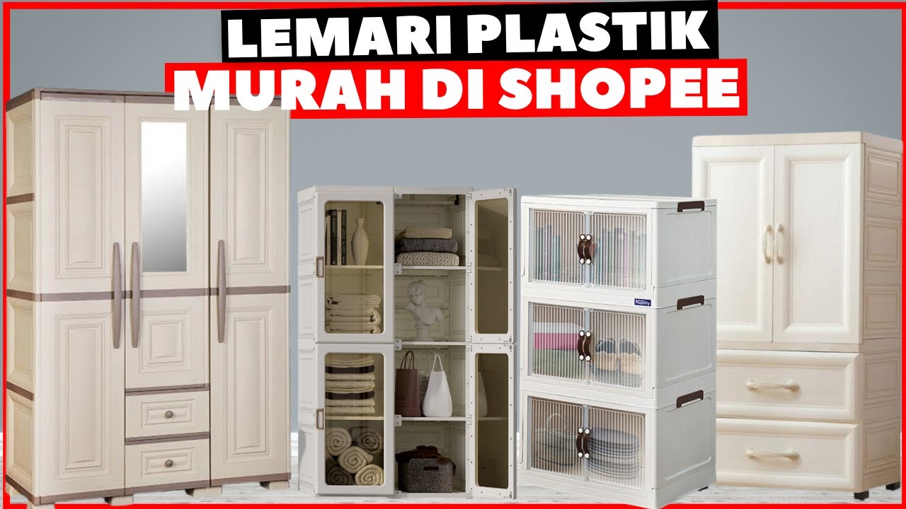 REKOMENDASI LEMARI PLASTIK MURAH DI SHOPEE YANG BAGUS DAN AWET