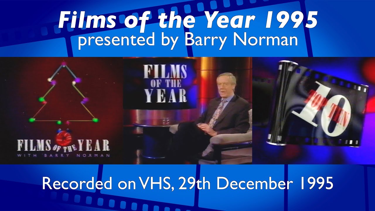 Barry Norman's Films of the Year 95 | BBC 1 | 29th December 1995