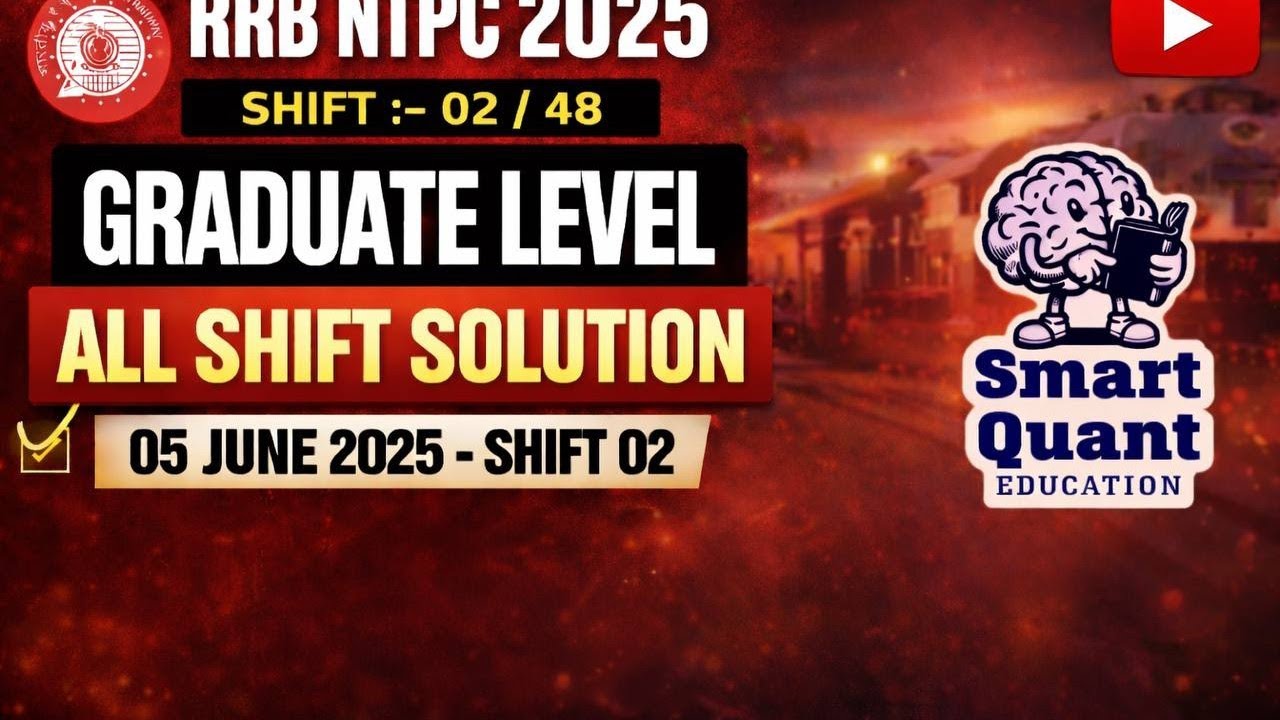 RRB NTPC 2025 Shift 02 Analysis | Graduate Level All Questions Solution (05 June 2025)