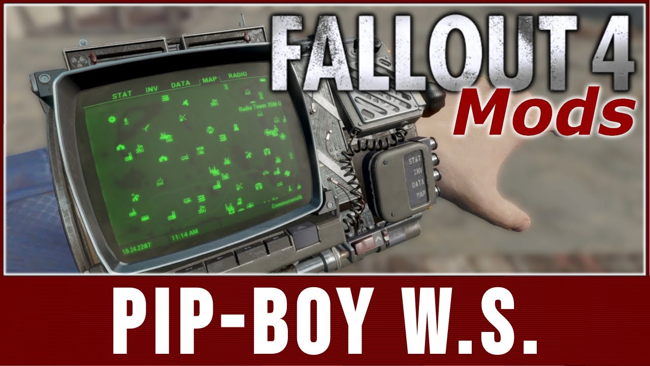 Fallout 4 Mods - Pip-Boy W.S.