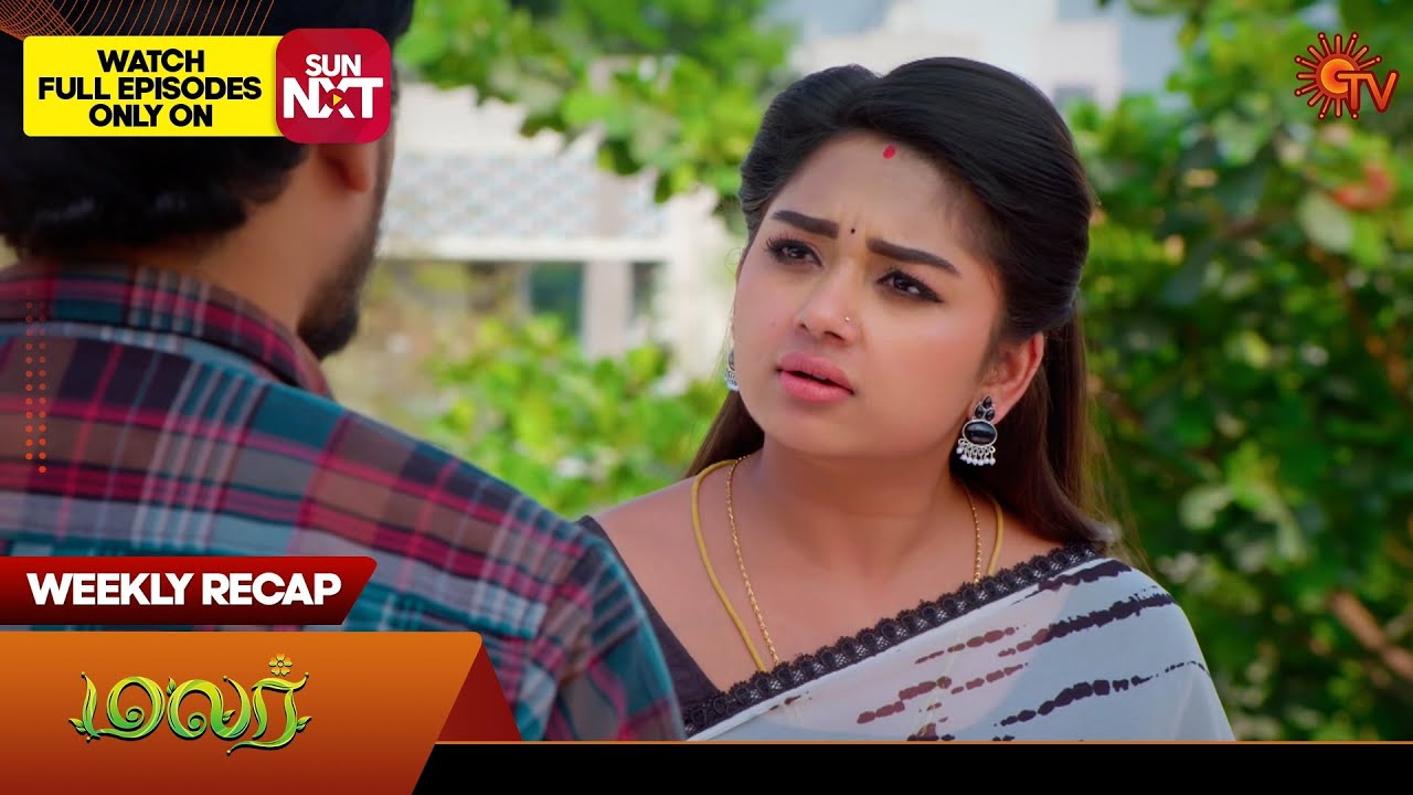 Malar - Weekly Recap | 26 Feb 2024 - 02 March 2024 | Sun TV