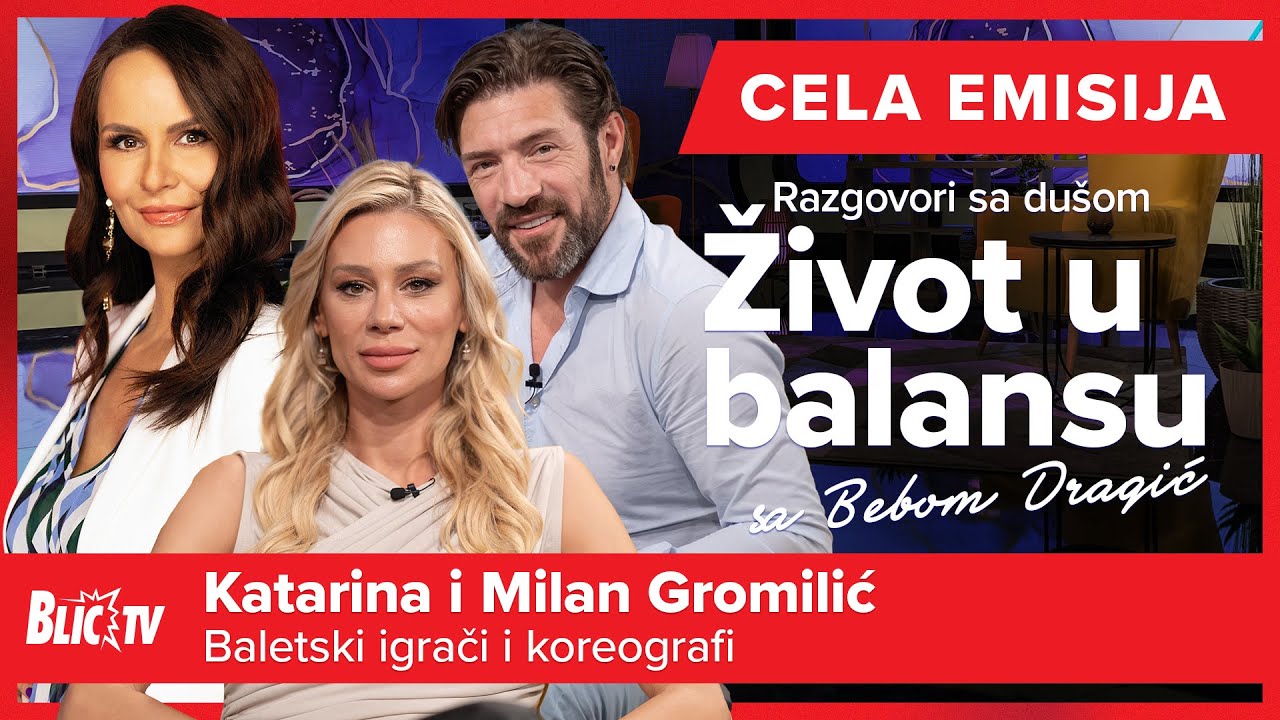 Od netrpeljivosti do ljubavi, bračni par Gromilić - Život u balansu: Razgovori sa dušom CELA EMISIJA