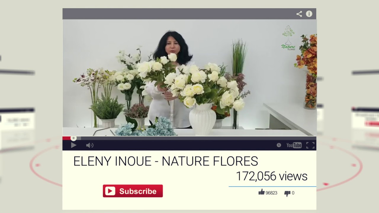Assista Videos de Arranjos e Dicas de Flores Artificiais By Eleny Inoue