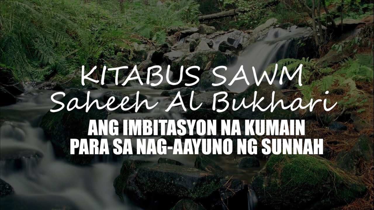 Ang Imbitasyon ng Kumain para sa Nag aayuno ng Sunnah
