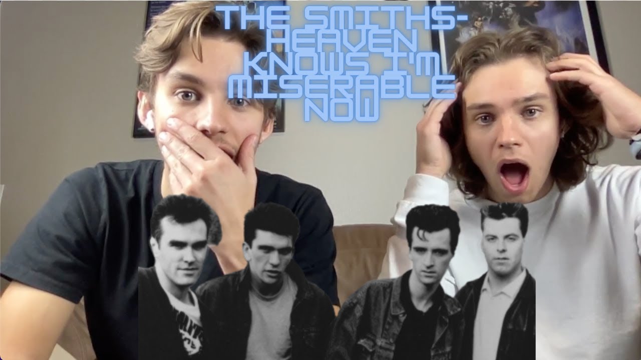 Реакция близнецов на The Smiths. Видит Бог, я сейчас несчастен!!!