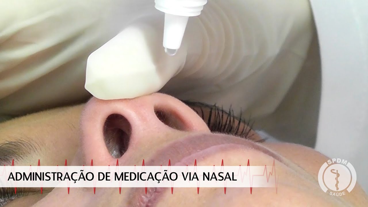 Administração de Medicação via Nasal