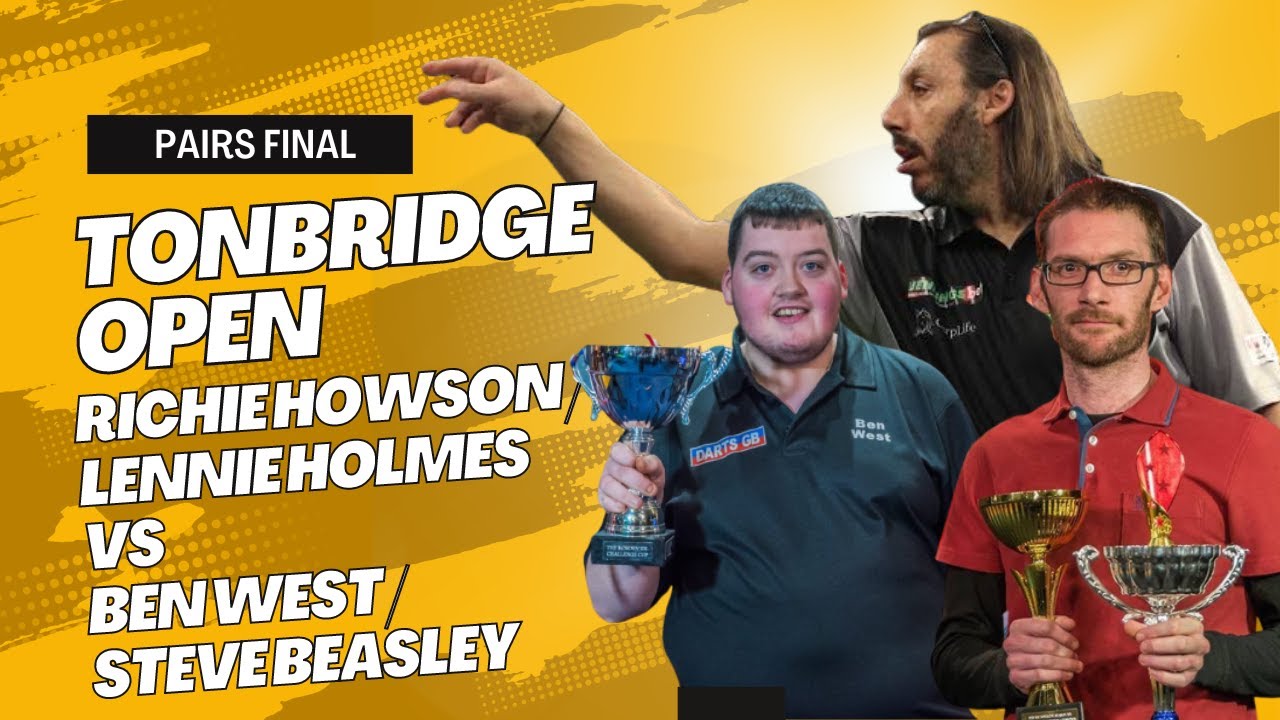 Tonbridge Darts Open Pairs Final: Richie Howson / Lennie Holmes vs Ben West / Steve Beasley