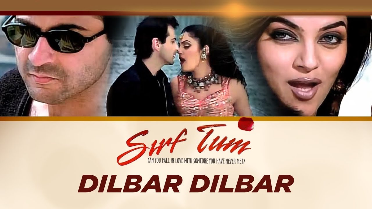 "Dilbar Dilbar [Full Song]" Sirf Tum Ft. Sanjay Kapoor, Sushmita Sen