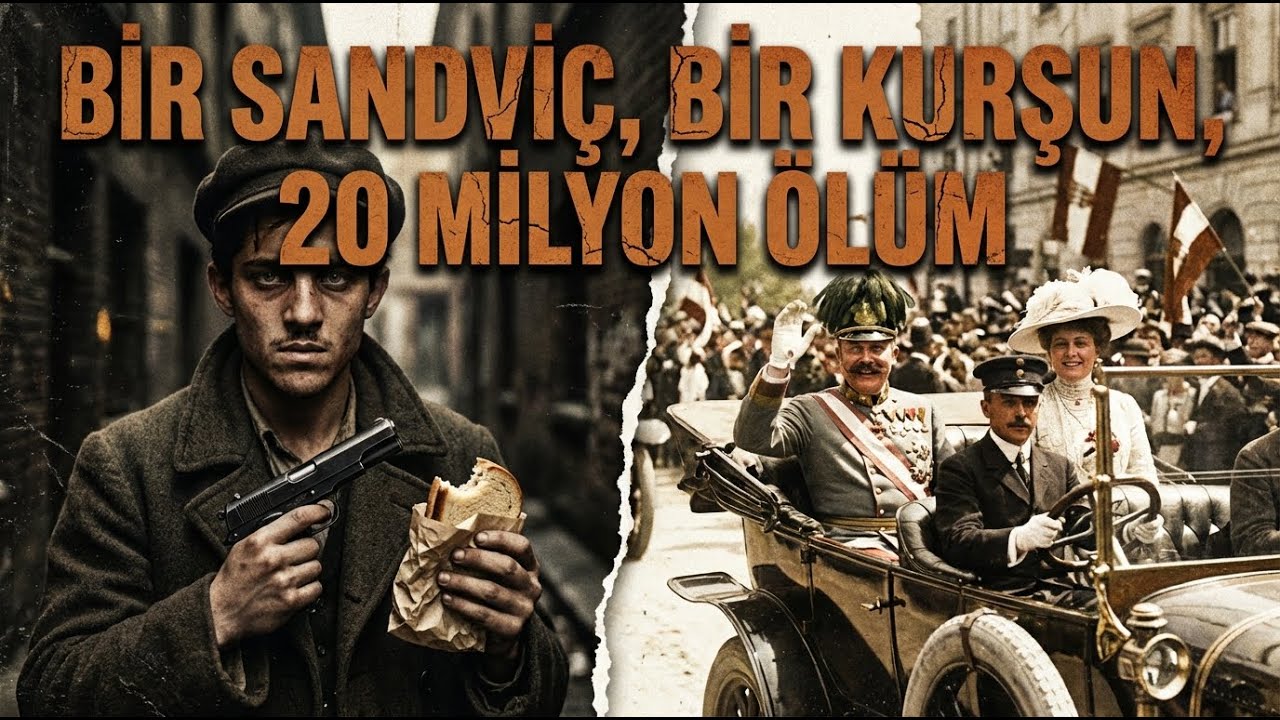 I. Dünya Savaşı Aslında Nasıl Başladı? (Tarihin En Kanlı Tesadüfü)
