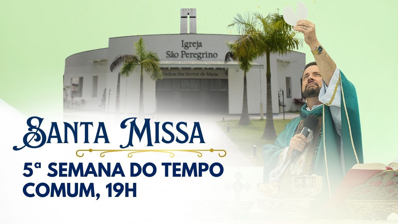 Santa Missa com Frei Rinaldo | Igreja São Peregrino | 09/02/26 às 19h