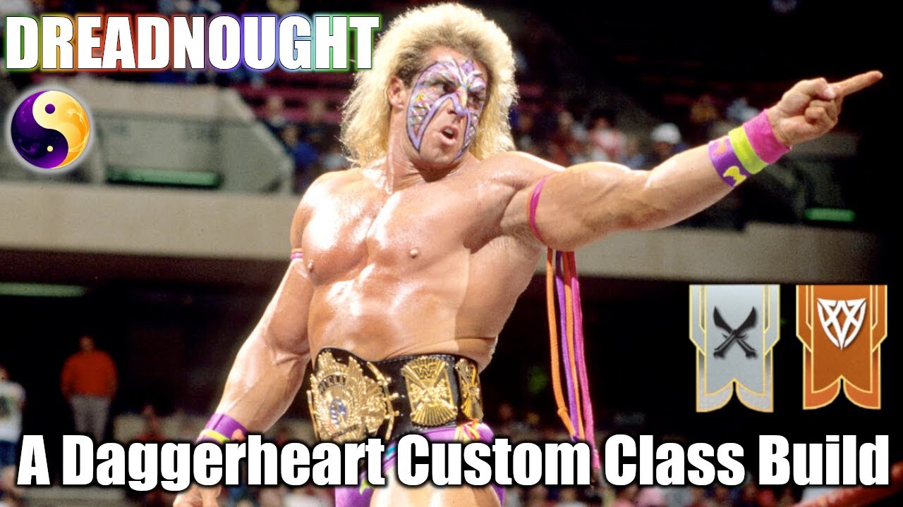 Dreadnought - A Daggerheart Custom Class Build | Full w/ 2 Subclasses