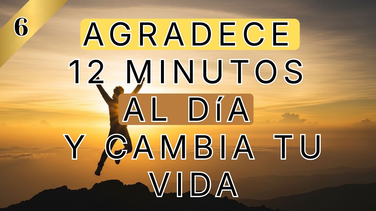 (12 Min) GRATITUD de la mañana 🌅 | Energía y Motivación para Hoy✨ #6