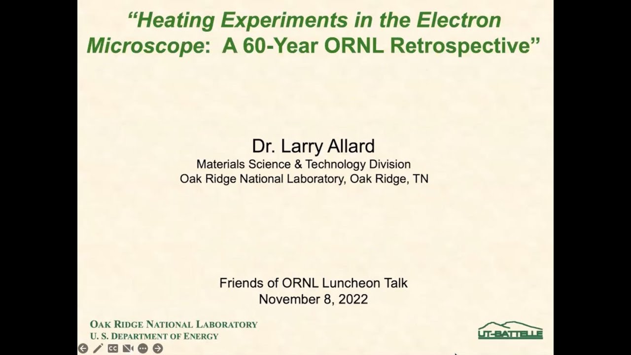Heating Experiments in the Electron Microscope: A 60-year ORNL Retrospective